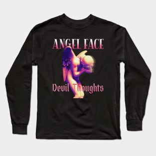 Angel Face Devil Thoughts Long Sleeve T-Shirt